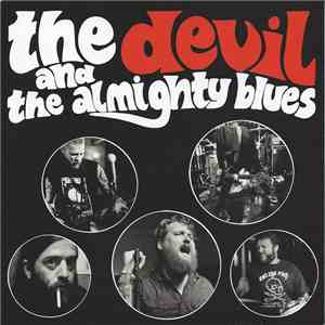 The Devil And The Almighty Blues / Daniel Norgren - The Christmas Ghost Of Charlie Barracuda / Desperate Hour download flac mp3