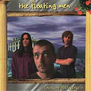 The Floating Men - Invoking Michelangelo download flac mp3