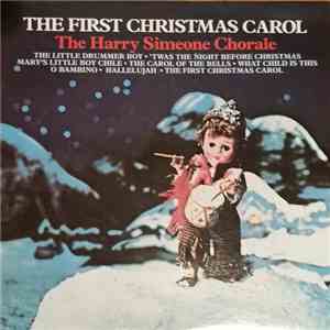 The Harry Simeone Chorale - The First Christmas Carol download flac mp3