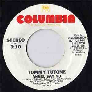 Tommy Tutone - Angel Say No download flac mp3