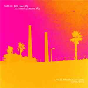 Ulrich Schnauss - Improvisation #2 download flac mp3