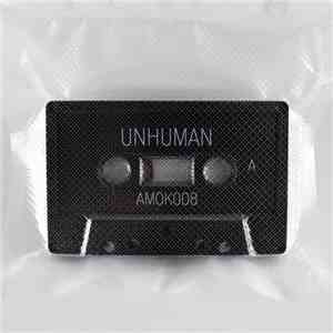 Unhuman - Unhuman download flac mp3