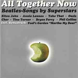 Various - All Together Now. Beatles-Songs By Superstars download flac mp3