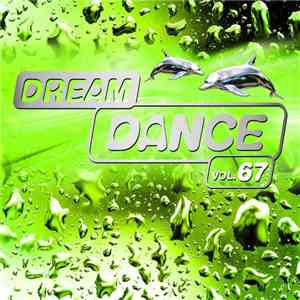 Various - Dream Dance Vol. 67 download flac mp3