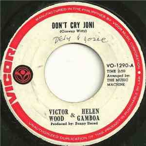 Victor Wood & Helen Gamboa - Don't Cry Joni download flac mp3