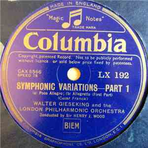 Walter Gieseking, The London Philharmonic Orchestra Conducted By Sir Henry J. Wood - Symphonic Variations download flac mp3