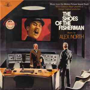Alex North - The Shoes Of The Fisherman - Music From The Motion Picture Sound Track download flac mp3