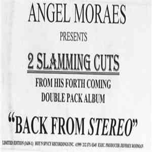 Angel Moraes - Back From The Stereo Sampler download flac mp3