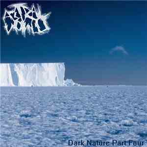 Astral Vomit - Dark Nature Part Four download flac mp3