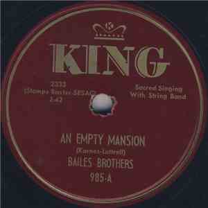 Bailes Brothers - An Empty Mansion / Daniel Prayed download flac mp3