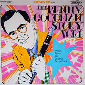 Benny Goodman - The Benny Goodman Story Vol.1 download flac mp3