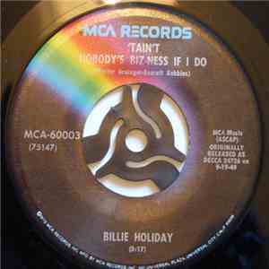 Billie Holiday - 'Taint Nobody's Biz-ness If I Do / God Bless The Child download flac mp3