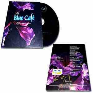 Blue Café - You May Be In Love download flac mp3