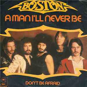 Boston - A Man I'll Never Be download flac mp3