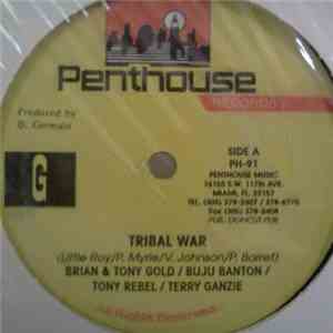 Brian & Tony Gold / Tony Rebel / Buju Banton / Terry Ganzie - Tribal War download flac mp3
