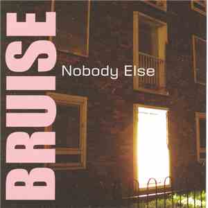 Bruise  - Nobody Else download flac mp3