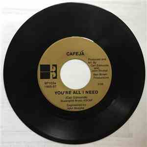 Cafeja - You're All I Need / Live It Up download flac mp3