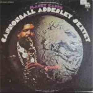 Cannonball Adderley Sextet - Planet Earth download flac mp3