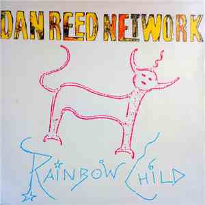 Dan Reed Network - Rainbow Child download flac mp3