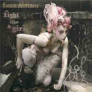 Emilie Autumn - Fight Like A Girl download flac mp3