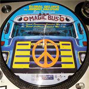 Global Deejays Feat. Johnny Hallyday - San Francisco download flac mp3