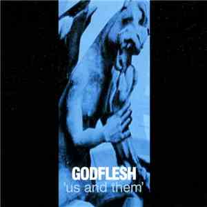 Godflesh - 'Us And Them' download flac mp3