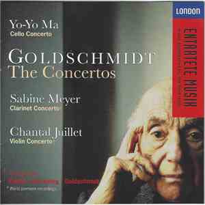Goldschmidt — Yo-Yo Ma / Sabine Meyer / Chantal Juillet ‒ Dutoit • Kreizberg • Goldschmidt - The Concertos download flac mp3