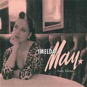 Imelda May - Love Tattoo download flac mp3