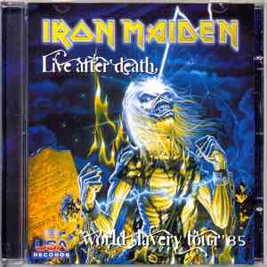 Iron Maiden - Live After Death World Slavery Tour 85 download flac mp3