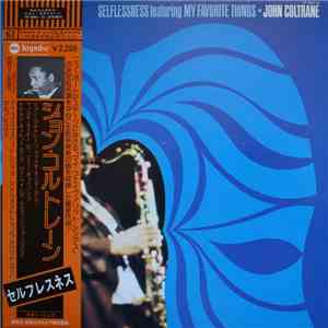 John Coltrane - Selflessness Featuring My Favorite Things download flac mp3