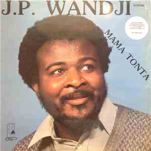 J.P. Wandji - Mama Tonta download flac mp3