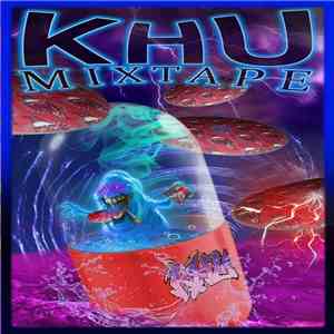 KHU  - KHU Mixtape download flac mp3