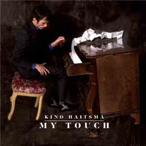 Kino Haitsma - My Touch download flac mp3