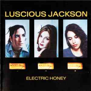 Luscious Jackson - Electric Honey download flac mp3