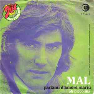 Mal - Parlami D'Amore Mariù / Oh Piccolina download flac mp3