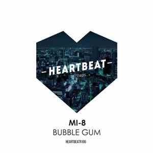 Mi-8 - Bubble Gum download flac mp3