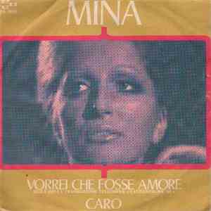 Mina  - Vorrei Che Fosse Amore / Caro download flac mp3