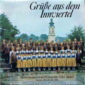 Männergesangsverein Andorf, Gemischter Chor Andorf, Enzenkirchner Bläserquintett, Andorfer Saitenmusi - Grüße Aus Dem Innviertel download flac mp3