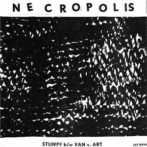Necropolis  - Stumpf b/w Van V. Art download flac mp3