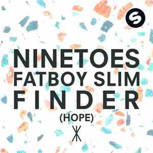 Ninetoes, Fatboy Slim - Finder (Hope) download flac mp3