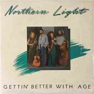 Northern Light - Gettin' Better With Age flac mp3 download