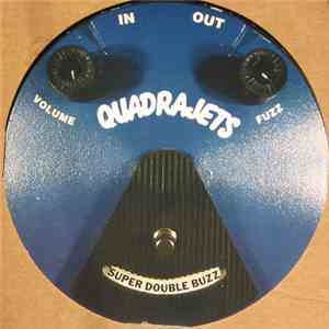 Quadrajets - Super Double Buzz download flac mp3