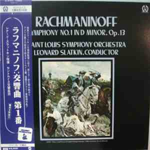 Rachmaninoff, Leonard Slatkin And Saint Louis Symphony Orchestra - Symphony No.1 In D Minor. Op.13 download flac mp3