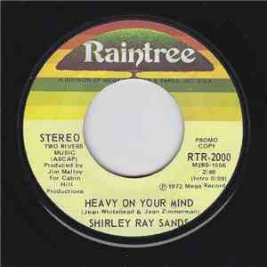Shirley Ray Sands - Heavy On Your Mind download flac mp3