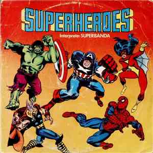 Superbanda - Superheroes download flac mp3