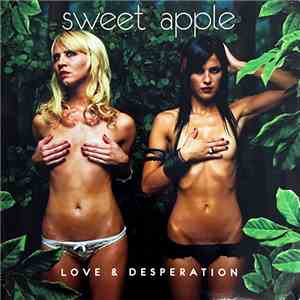Sweet Apple - Love & Desperation download flac mp3