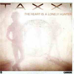 Taxxi - The Heart Is A Lonely Hunter download flac mp3
