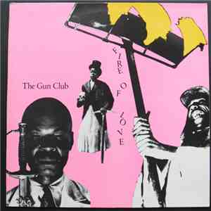 The Gun Club - Fire Of Love download flac mp3