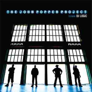 The John Popper Project Featuring DJ Logic - The John Popper Project Featuring DJ Logic download flac mp3