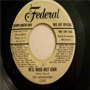 The Midnighters - Don't Change Your Pretty Ways / We'll Never Meet Again download flac mp3
